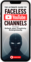 Phone displaying 'The Ultimate Guide to Faceless YouTube Channels' with a subscribe button.