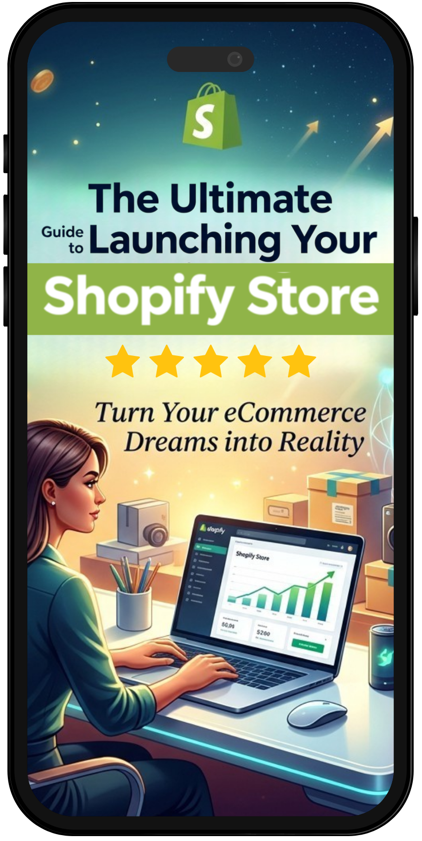 Phone displaying 'The Ultimate Guide to Launching Your Shopify Store' with a woman using a computer.