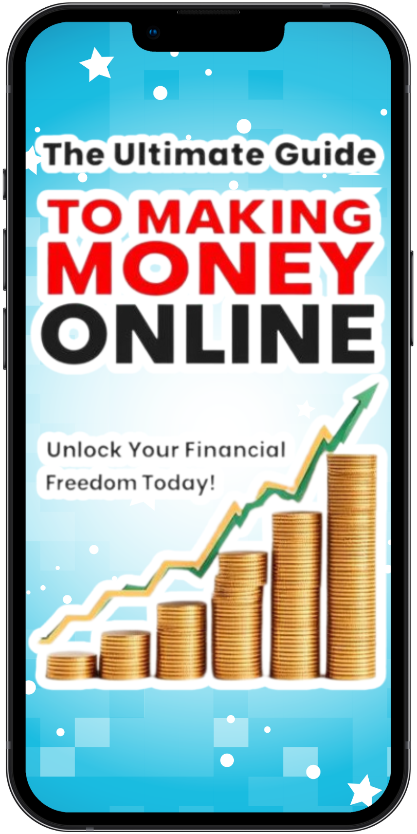 Phone displaying 'The Ultimate Guide to Making Money Online' with a blue background and gold coins.