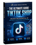 Book titled 'The Ultimate Guide Tiktok Shop' by Dime Deals Digital on a white background