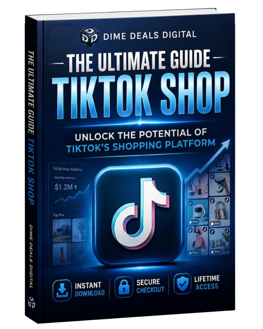 Book titled 'The Ultimate Guide Tiktok Shop' by Dime Deals Digital on a white background