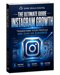 Book titled 'The Ultimate Guide: Instagram Growth' by Dime Deals Digital on a white background