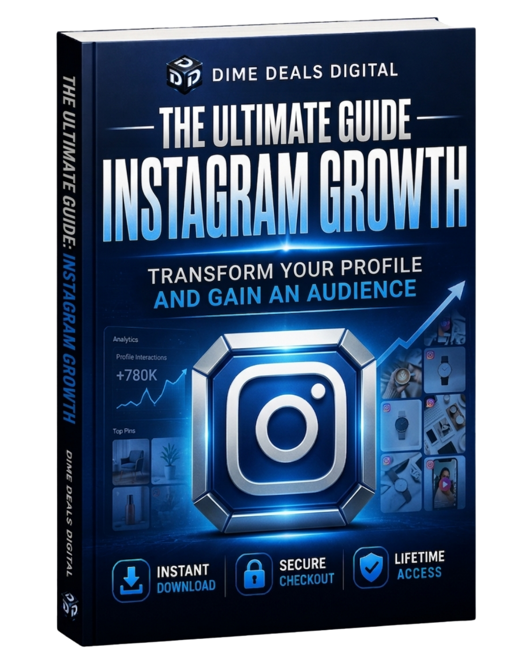 Book titled 'The Ultimate Guide: Instagram Growth' by Dime Deals Digital on a white background